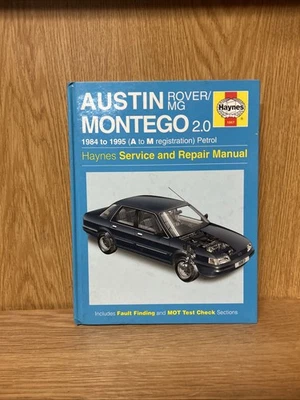 Austin Montego Rover MG 2.0 1984 to 1995 A to M Reg Haynes Workshop Manual (M3) - Image 1 of 4