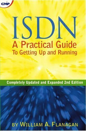 ISDN : A Practical Guide to Getting Up and Running - Picture 1 of 1