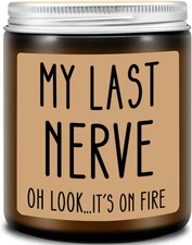 Gifts for Women, Funny Friendship Gift for Best Friend - My Last Nerve Lavender 