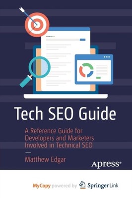 Edgar - Tech SEO Guide Ein Referenzhandbuch für Entwickler und Vermarkter - J555z