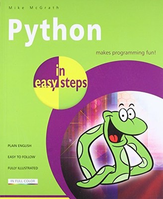Python in easy steps by Mike McGrath 1840785969 FREE Shipping