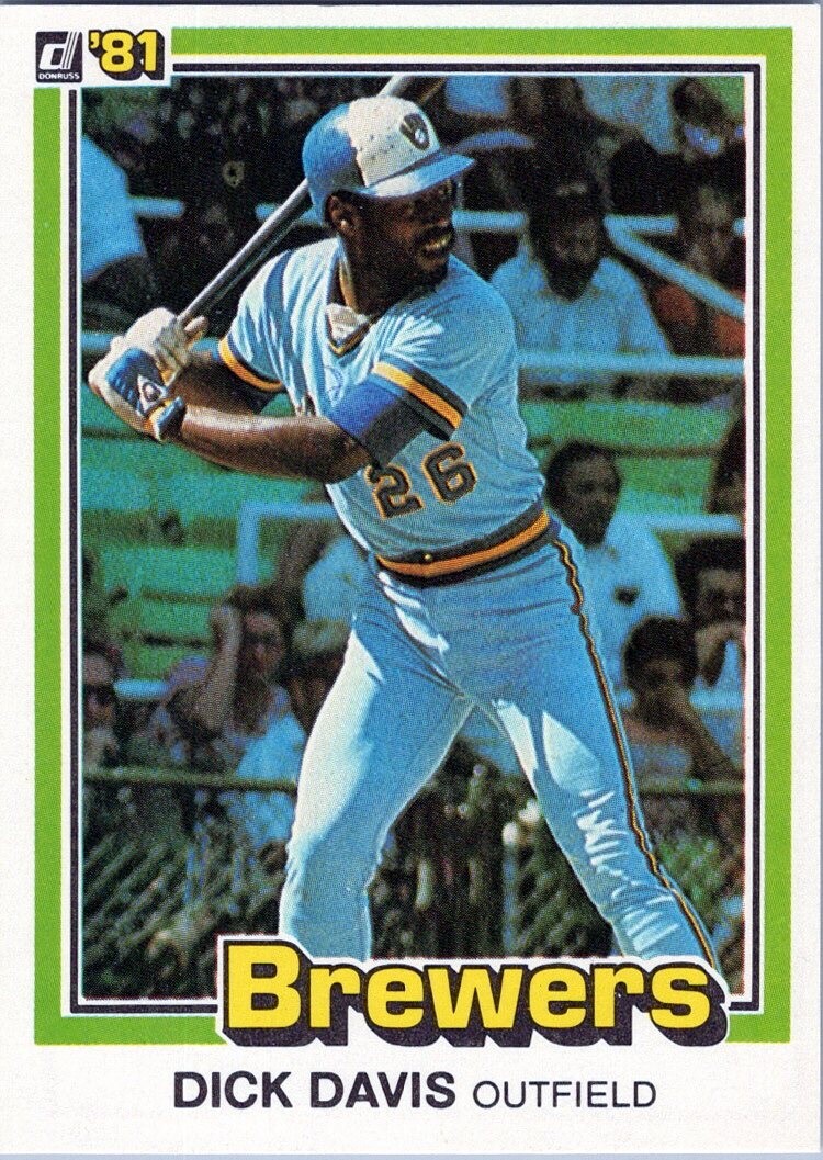 1981 Donruss #528 Dick Davis Milwaukee Brewers