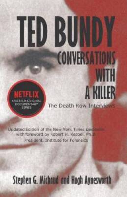 Ted Bundy : Conversations with a Killer - Paperback By Aynesworth, Hugh - GOOD