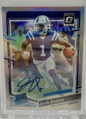 2023 Panini Donruss Optic - Rated Rookie Josh Downs #248 Holo Prizm Auto /150