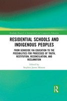 Residential Schools And Indigenous Peoples Stephen Minton Taschenbuch Englisch