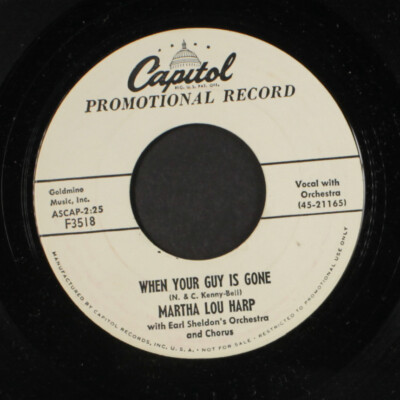 MARTHA LOU HARP: when your guy is gone / come here, dear CAPITOL RECORDS 7''