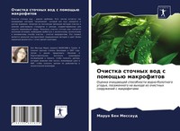 Marua Ben Messaud | Ochistka Stochnyh Wod S Pomosch'ü Makrofitow | Taschenbuch