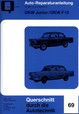 DKW Junior / DKW F 12 Reparaturanleitung Bucheli 69