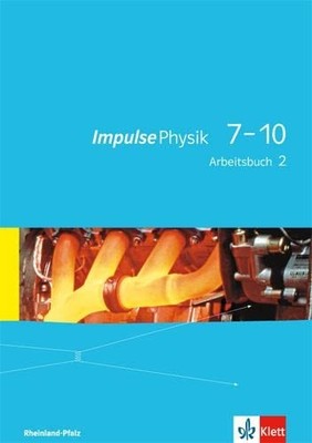 Impulse Physik 7-10. Ausgabe Rheinland-Pfalz: Arbeitsbuc (Paperback) (UK IMPORT)