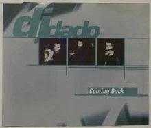 Coming Back von DJ Dado | CD | Zustand gut - Bild 1 von 2