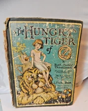 The Hungry Tiger of Oz by L Frank Baum 1st Edition 1st Print Color Plate 1926