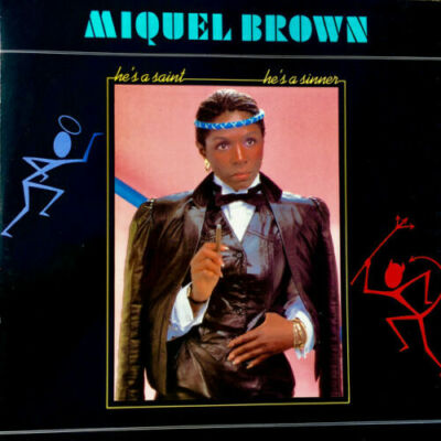 MIquel Brown, He's A Saint - He's A Sinner 12'' Single, 1984 In Good Condition