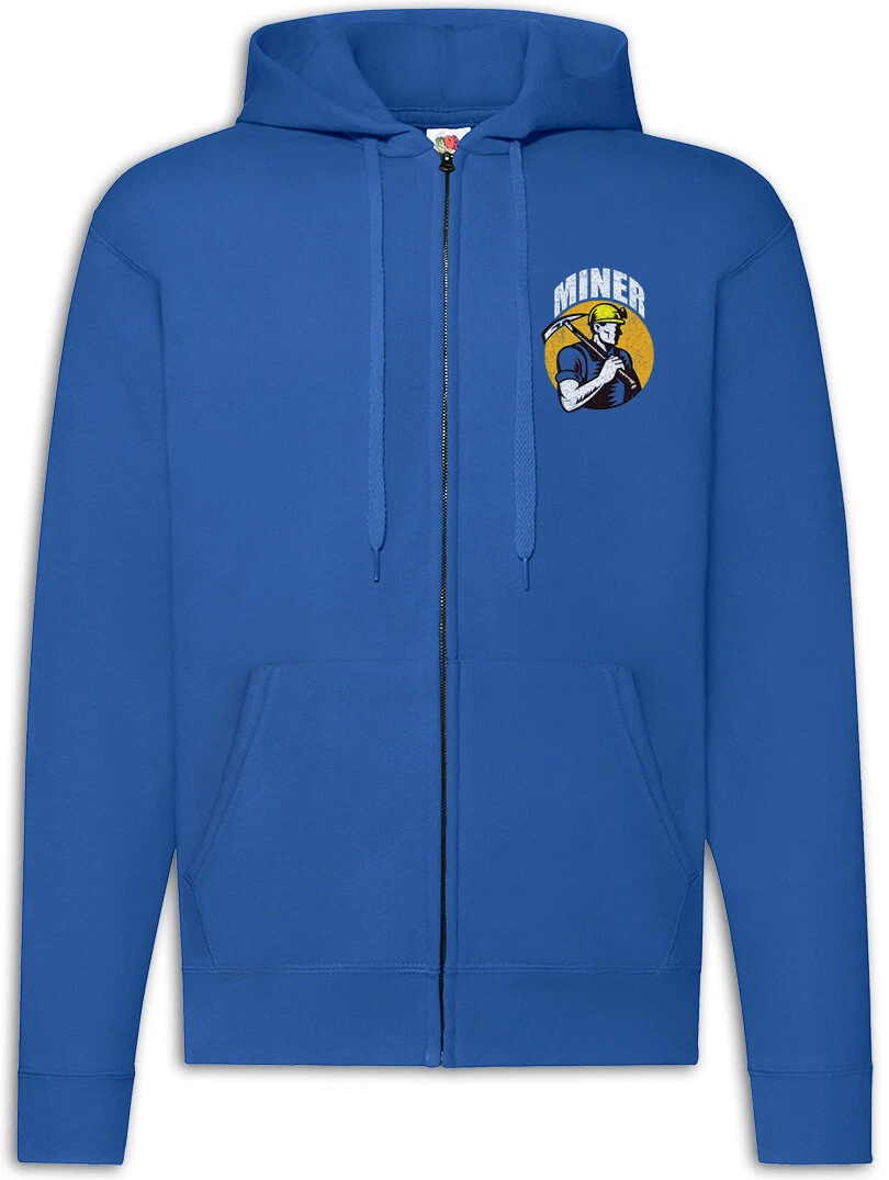 Miner I Zipper Hoodie Coal Miner Mineworkers Mine Miners Mining Socialism Worker