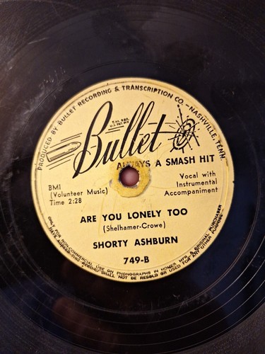 Shorty Ashburn 1952 Bullet 749 78RPM Triflin' Heart - Are You Lonely Too G+ - Picture 8 of 14
