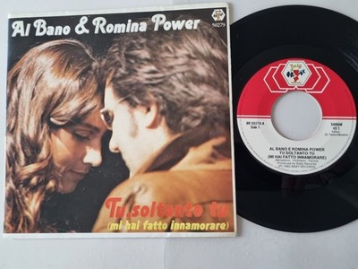 Al Bano & Romina Power - Tu, Soltanto Tu (Mi Hai Fatto Innamorare) 7'' Vinyl