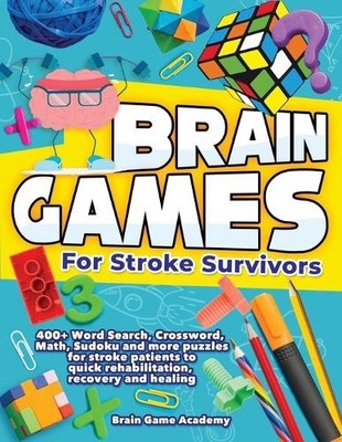Brain Game Academy Brain Games for Stroke Survivors (Taschenbuch)