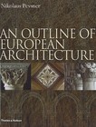 An Outline of European Architecture by Michael Forsyth, Nikolaus Pevsner (Hardback, 2009)