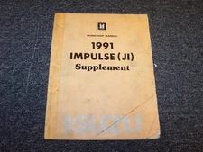 1991 Isuzu Impulse Coupe Shop Service Repair Manual Supplement XS RS Turbo 1.6L