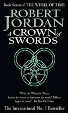 A Crown of Swords (The Wheel of Time) - Mass Market Paperback - GOOD
