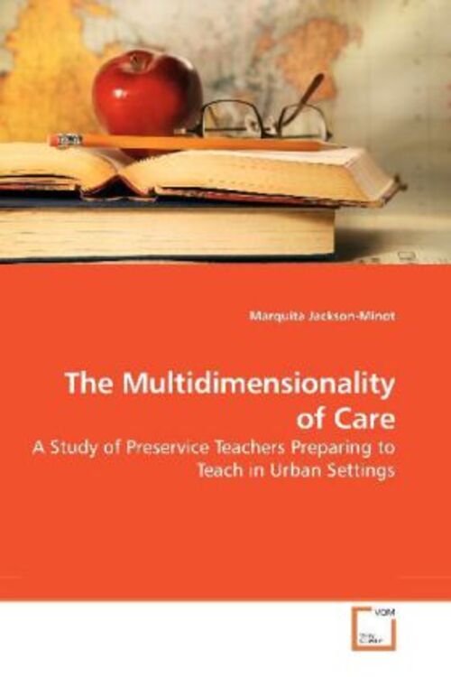 Marquita Jackson-minot | The Multidimensionality Of Care | Taschenbuch