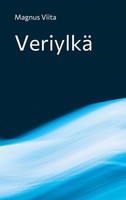 Veriylkä Magnus Viita Taschenbuch Finnisch 2022 Books on Demand Gmbh