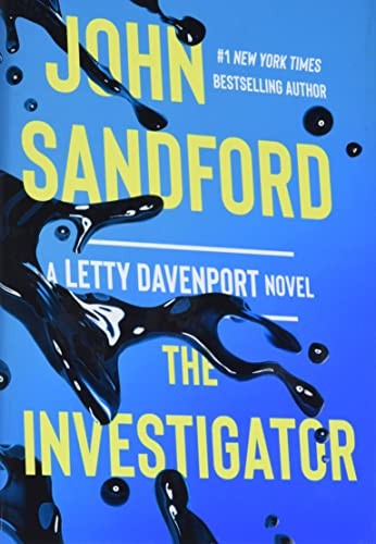 The Investigator (A Letty Davenport Novel) - Sandford, John
