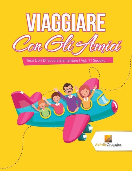 Activity Crusades | Viaggiare Con Gli Amici | Taschenbuch | Italienisch (2017)-image