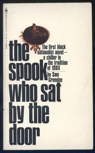 The Spook Who Sat by the Door-Sam Greenlee-Bantam Paperback-1970