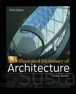 Illustrated Dictionary of Architecture, Third Edition Ernest Burden Taschenbuch