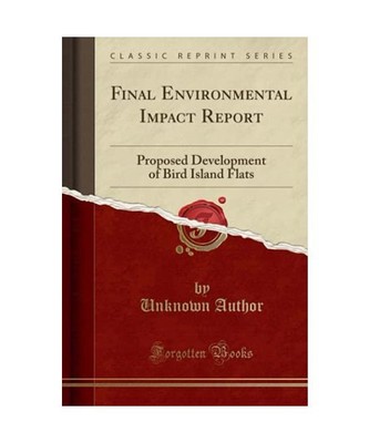 Final Environmental Impact Report: Proposed Development of Bird Island Flats (Cl