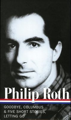 Philip Roth: Novels & Stories 1959-1962 (Loa #157): Goodbye, Columbus / Five...