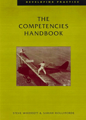 The Competencies Handbook (Developing Practice), Hollyforde, Sarah, Used; Good B