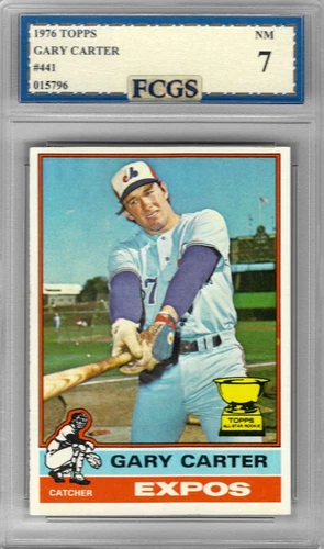 1976 Topps Gary Carter #441 Graded FCGS 7 NM
