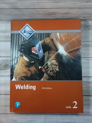 Welding Trainee Guide, Level 2 by NCCER (2015, Hardcover)