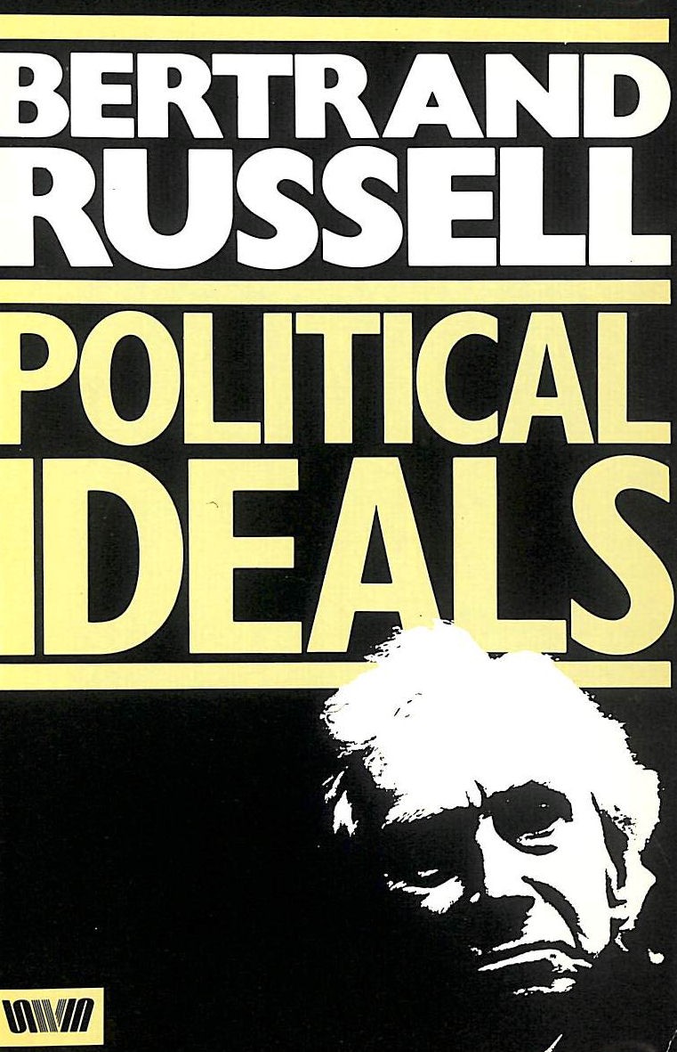 Political Ideals by Russell, Bertrand