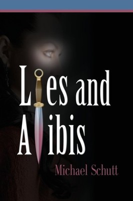 Schutt - Lies and Alibis - New paperback or softback - X555z