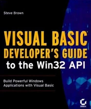 Visual Basic Developer's Guide to the Win32 API Paperback Steve B