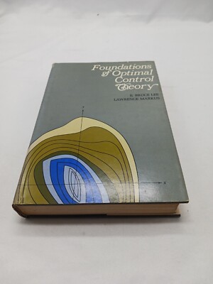 Vintage - FOUNDATIONS OF OPTIMAL CONTROL THEORY By E. B. Lee & L. Markus - HB/DJ