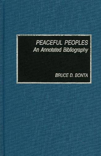 Thumbnail - Bruce D. Bonta Peaceful Peoples (gebundene Ausgabe) (us Import)