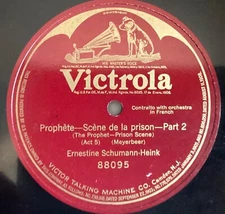 Ernestine Schumann-Heink – 78rpm Victor 88095: Prophète-Scène de la prison pt 2