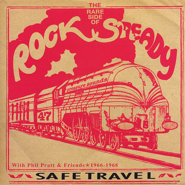 英7” Phil Pratt / Phil Pratt All St Safe Travel / Travellin PSS101 NOT ON LABEL/ PRESSU /00080 Phil Pratt – Safe Travel – Vinyl (7