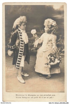 BADP11-0931-ENFANT - Monsieur Le Marquis Ne Me Grondez Pas - Votre Bouquet Est