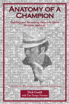 #ad Anatomy of a Champion: Building and Sustaining Success in Sport Business a... $7.56