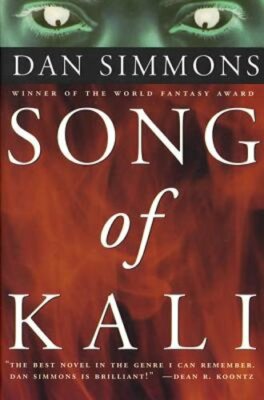 Song of Kali by Dan Simmons: New