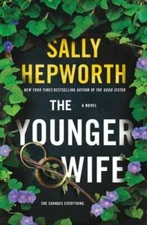The Younger Wife: A Novel - Hardcover By Hepworth, Sally - VERY GOOD