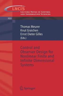 Control and Observer Design for Nonlinear Finite and Infinite Dimensional System