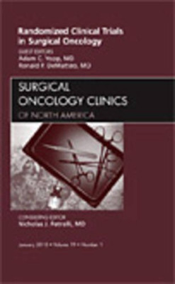 Randomized Clinical Trials in Surgical Oncology, an Iss -  NEW Adam Yopp, Rona 2