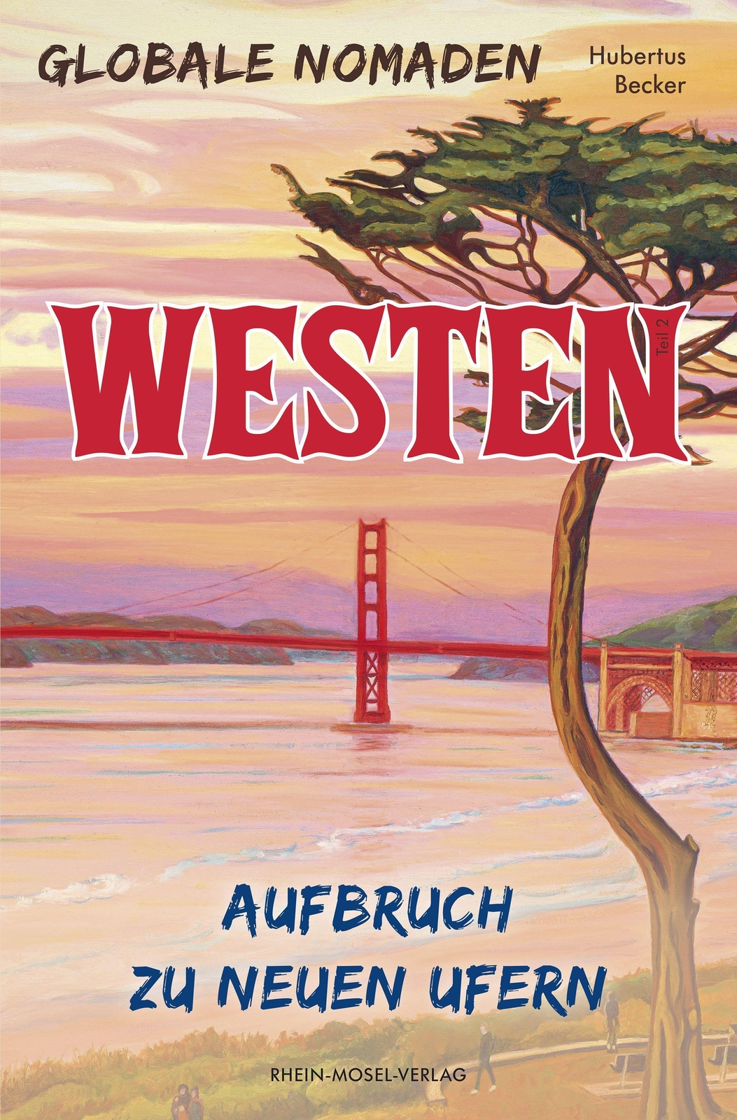 Thumbnail - Hubertus Becker / Globale Nomaden Westen / 9783898014304