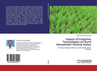 Impact Of Irrigation Technologies On Rural Households' Poverty Status Shiferaw S