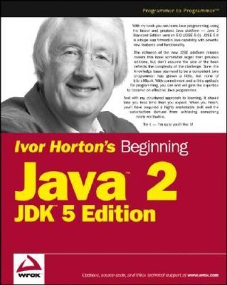 Ivor Hortons Beginning Java 2 (Wrox Beginning Guides) - Paperback - VERY GOOD